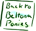 beltona
                  ponies